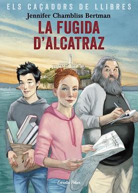 FUGIDA D'ALCATRAZ, LA | 9788491377658 | CHAMBLISS BERTMAN, JENNIFER | Llibreria L'Illa - Llibreria Online de Mollet - Comprar llibres online
