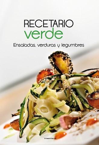RECETARIO VERDE: ENSALADAS VERDURAS LEGUMBRES | 9788498434385 | AA.VV.