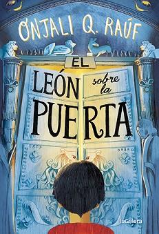 LEÓN SOBRE LA PUERTA, EL | 9788424672775 | RAÚF, ONJALI Q | Llibreria L'Illa - Llibreria Online de Mollet - Comprar llibres online