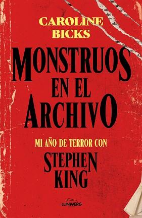 MONSTRUOS EN EL ARCHIVO | 9791387761929 | BICKS, CAROLINE