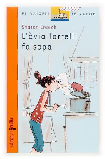 AVIA TORRELLI FA SOPA, L¨ | 9788466113946 | CREECH, SHARON (1945- )