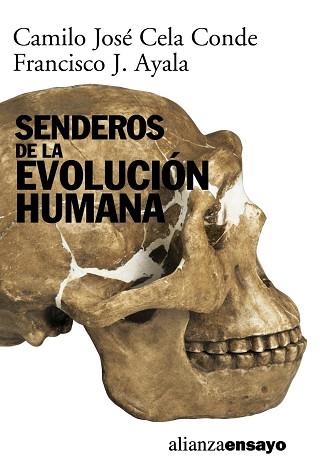 SENDEROS DE LA EVOLUCION HUMANA | 9788420667829 | CELA CONDE, CAMILO JOSE / AYALA, FRANCISCO J. | Llibreria L'Illa - Llibreria Online de Mollet - Comprar llibres online