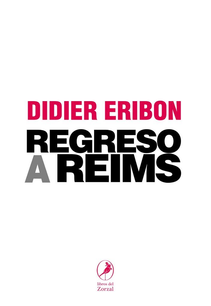 REGRESO A REIMS | 9788481989786 | DIDIER, ERIBON