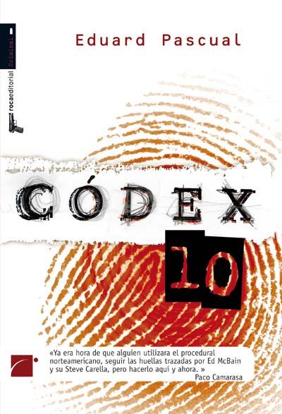 CODEX 10 | 9788492429837 | PASCUAL, EDUARD | Llibreria L'Illa - Llibreria Online de Mollet - Comprar llibres online