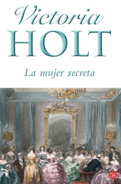 MUJER SECRETA, LA | 9788466322379 | HOLT, VICTORIA