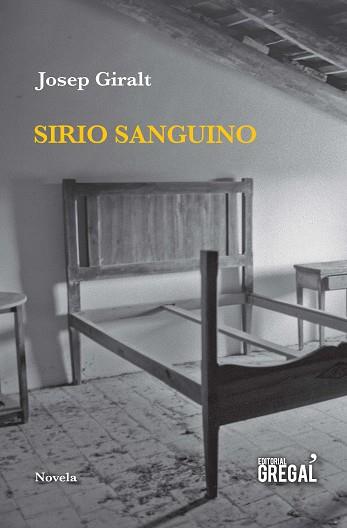 SIRIO SANGUINO | 9788417082505 | GIRALT TORRES, JOSEP | Llibreria L'Illa - Llibreria Online de Mollet - Comprar llibres online