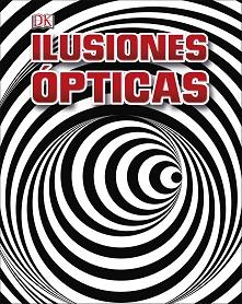 ILUSIONES ÓPTICAS | 9780241370049 | VARIOS AUTORES, | Llibreria L'Illa - Llibreria Online de Mollet - Comprar llibres online
