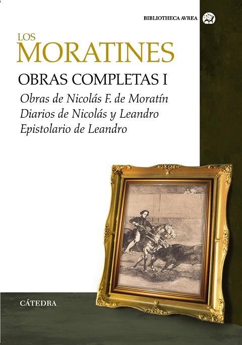 OBRAS COMPLETAS. VOLUMEN I | 9788437624532 | FERNÁNDEZ DE MORATÍN, LEANDRO/FERNÁNDEZ DE MORATÍN | Llibreria L'Illa - Llibreria Online de Mollet - Comprar llibres online