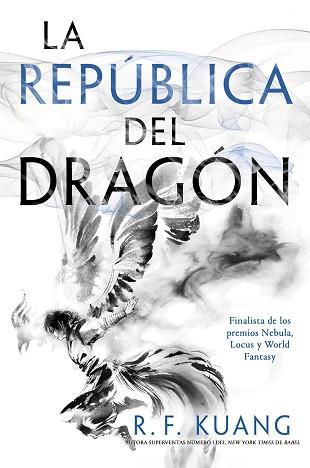 REPÚBLICA DEL DRAGÓN, LA | 9788419266910 | KUANG, REBECCA F. | Llibreria L'Illa - Llibreria Online de Mollet - Comprar llibres online