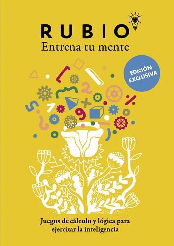 ENTRENA TU MENTE. JUEGOS DE CÁLCULO Y LÓGICA PARA EJERCITAR LA INTELIGENCIA | 9788403517639 | CUADERNOS RUBIO | Llibreria L'Illa - Llibreria Online de Mollet - Comprar llibres online
