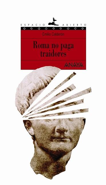 ROMA NO PAGA TRAIDORES | 9788466745666 | CALDERON, EMILIO | Llibreria L'Illa - Llibreria Online de Mollet - Comprar llibres online