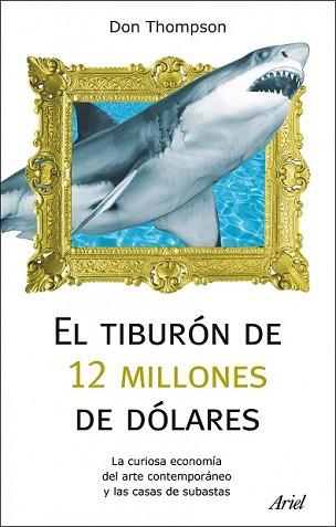 TIBURON DE 12 MILLONES DE DOLARES, EL | 9788434488373 | THOMPSON, DON