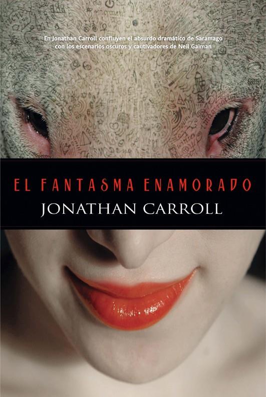 FANTASMA ENAMORADO, EL | 9788498005936 | CARROLL, JONATHAN | Llibreria L'Illa - Llibreria Online de Mollet - Comprar llibres online