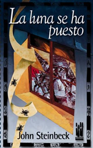 LUNA SE HA PUESTO, LA | 9788481362435 | STEINBECK, JOHN | Llibreria L'Illa - Llibreria Online de Mollet - Comprar llibres online