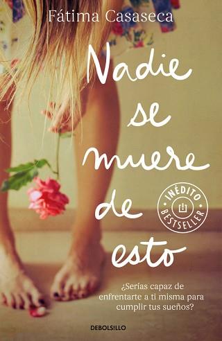 NADIE SE MUERE DE ESTO | 9788466333658 | CASASECA, FATIMA | Llibreria L'Illa - Llibreria Online de Mollet - Comprar llibres online