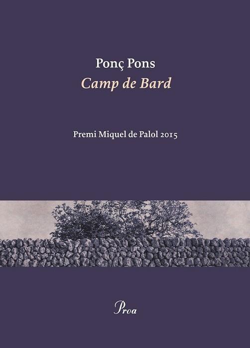 CAMP DE BARD | 9788475885940 | PONS, PONÇ | Llibreria L'Illa - Llibreria Online de Mollet - Comprar llibres online