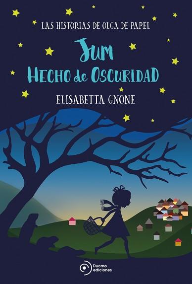 JUM HECHO DE OSCURIDAD | 9788417128555 | GNONE, ELISABETTA