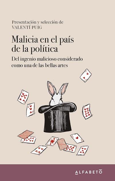 MALICIA EN EL PAÍS DE LA POLÍTICA | 9788417951184 | PUIG, VALENTÍ | Llibreria L'Illa - Llibreria Online de Mollet - Comprar llibres online