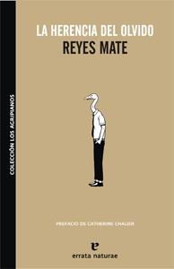 HERENCIA DEL OLVIDO, LA | 9788493637439 | MATE, REYES | Llibreria L'Illa - Llibreria Online de Mollet - Comprar llibres online