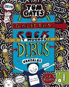 GALLETAS ROCK Y MUCHOS DIBUS GENIALES | 9788469626344 | PICHON, LIZ