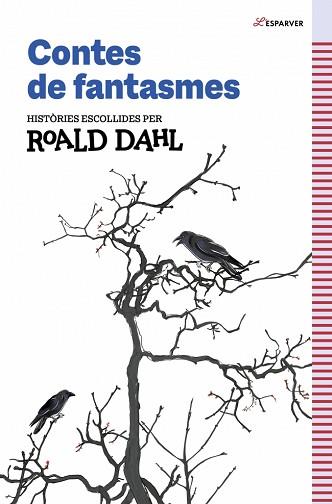CONTES DE FANTASMES DE ROALD DAHL | 9791387949259 | DAHL, ROALD | Llibreria L'Illa - Llibreria Online de Mollet - Comprar llibres online