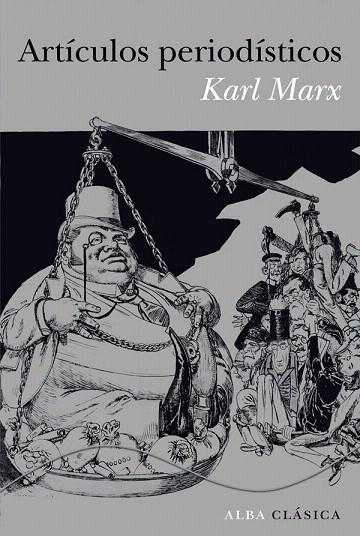 ARTÍCULOS PERIODÍSTICOS | 9788484288343 | MARX, KARL | Llibreria L'Illa - Llibreria Online de Mollet - Comprar llibres online