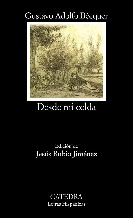 DESDE MI CELDA | 9788437619965 | BECQUER, GUSTAVO ADOLFO | Llibreria L'Illa - Llibreria Online de Mollet - Comprar llibres online
