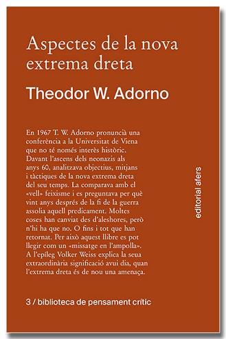 ASPECTES DE LA NOVA EXTREMA DRETA | 9788418618413 | ADORNO, THEODOR W. | Llibreria L'Illa - Llibreria Online de Mollet - Comprar llibres online