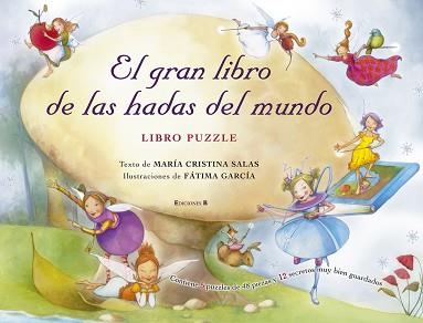 GRAN LIBRO DE LAS HADAS DEL MUNDO, EL | 9788466637466 | SALAS, CRISTINA / GARCIA, FATIMA/SALAS VAZQUEZ, Mª | Llibreria L'Illa - Llibreria Online de Mollet - Comprar llibres online