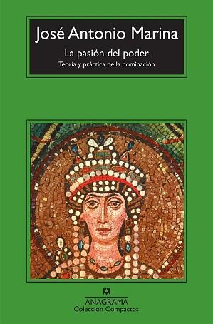 PASION DEL PODER (CM), LA | 9788433973672 | MARINA, JOSE ANTONIO | Llibreria L'Illa - Llibreria Online de Mollet - Comprar llibres online