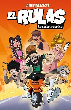 RULAS 1. EL RULAS I LA MOTORETA PERDUDA | 9791387519278 | ANIMALIZE21 | Llibreria L'Illa - Llibreria Online de Mollet - Comprar llibres online