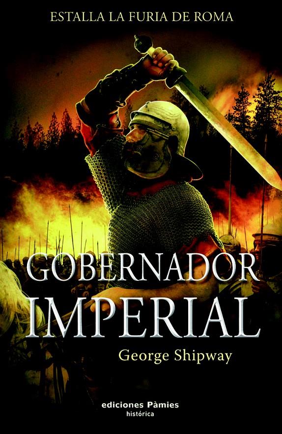 GOBERNADOR IMPERIAL | 9788496952553 | SHIPWAY, GEORGE | Llibreria L'Illa - Llibreria Online de Mollet - Comprar llibres online