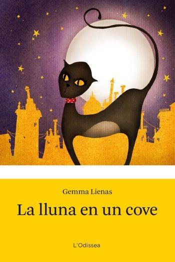 LLUNA EN UN COVE, LA | 9788492671113 | LIENAS, GEMMA | Llibreria L'Illa - Llibreria Online de Mollet - Comprar llibres online