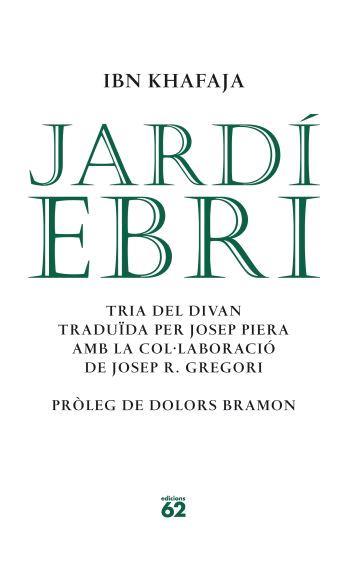 JARDI EBRI | 9788429760651 | IBN KHAFAJA | Llibreria L'Illa - Llibreria Online de Mollet - Comprar llibres online