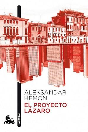 PROYECTO LAZARO, EL | 9788408106876 | HEMON, ALEKSANDAR