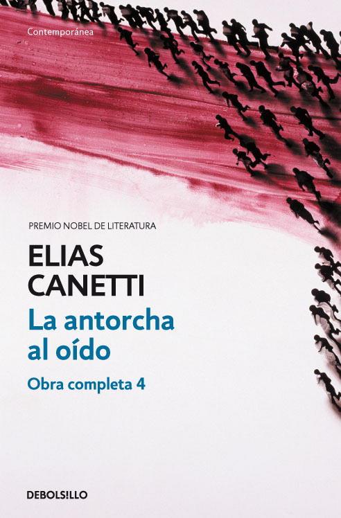 LA ANTORCHA AL OIDO | 9788497937689 | CANETTI, ELIAS | Llibreria L'Illa - Llibreria Online de Mollet - Comprar llibres online