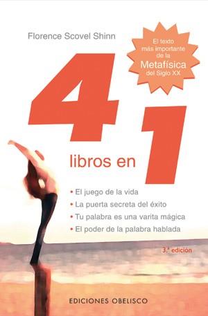 4 LIBROS EN 1.EL TEXTO MAS IMPORTANTE DE LA METAFISICA DEL S | 9788497774000 | SCOVEL, FLORENCE | Llibreria L'Illa - Llibreria Online de Mollet - Comprar llibres online
