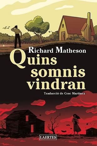 QUINS SOMNIS VINDRAN | 9788418292361 | MATHESON, RICHARD | Llibreria L'Illa - Llibreria Online de Mollet - Comprar llibres online