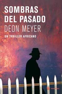 SOMBRAS DEL PASADO | 9788478715121 | MEYER, DEON | Llibreria L'Illa - Llibreria Online de Mollet - Comprar llibres online
