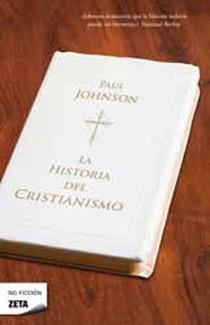 HISTORIA DEL CRISTIANISMO, LA | 9788498724288 | JOHNSON, PAUL