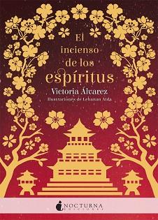 INCIENSO DE LOS ESPÍRITUS, EL | 9788417834357 | ÁLVAREZ, VICTORIA | Llibreria L'Illa - Llibreria Online de Mollet - Comprar llibres online