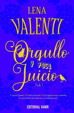 ORGULLO Y POCO JUICIO 1 | 9788417932824 | VALENTI, LENA | Llibreria L'Illa - Llibreria Online de Mollet - Comprar llibres online
