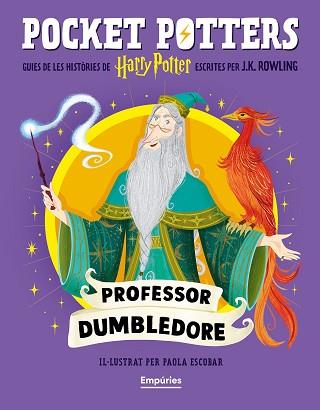 PROFESSOR DUMBLEDORE (POCKET POTTERS 4) | 9791387736149 | ROWLING, J.K./ESCOBAR, PAOLA | Llibreria L'Illa - Llibreria Online de Mollet - Comprar llibres online