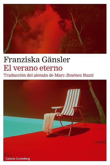 VERANO ETERNO, EL | 9791387605032 | GÄNSLER, FRANZISKA | Llibreria L'Illa - Llibreria Online de Mollet - Comprar llibres online