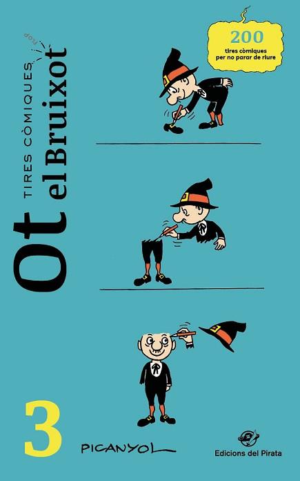 TIRES CÒMIQUES - OT EL BRUIXOT 3 | 9788417207779 | MARTÍNEZ PICANYOL, JOSEP LLUÍS | Llibreria L'Illa - Llibreria Online de Mollet - Comprar llibres online