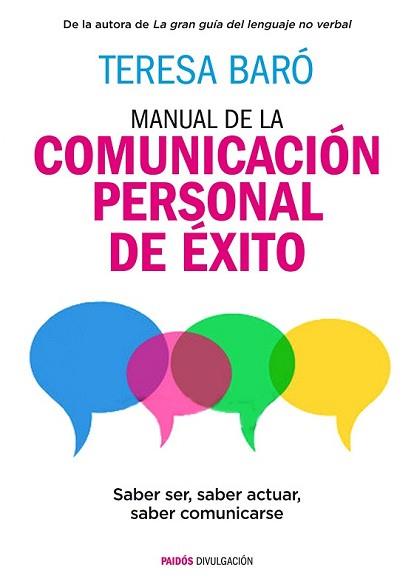 MANUAL DE LA COMUNICACIÓN PERSONAL DE ÉXITO | 9788449331053 | BARÓ, TERESA
