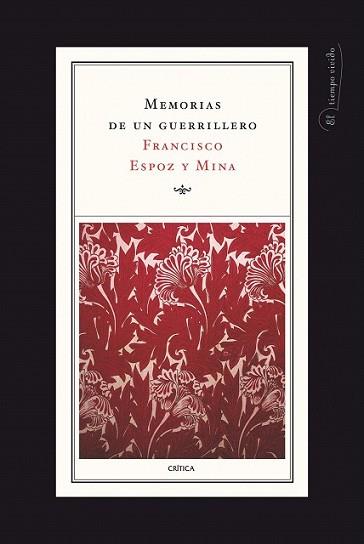MEMORIAS DE UN GUERRILLERO | 9788474238594 | ESPOZ Y MINA, FRANCISCO | Llibreria L'Illa - Llibreria Online de Mollet - Comprar llibres online