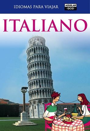 ITALIANO PARA VIAJAR NF 2011 | 9788403510760 | VARIOS AUTORES | Llibreria L'Illa - Llibreria Online de Mollet - Comprar llibres online