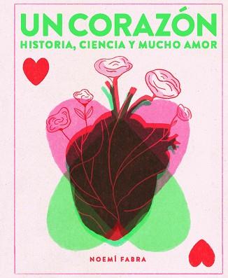 CORAZÓN, UN | 9788419889157 | NOEMÍ FABRA | Llibreria L'Illa - Llibreria Online de Mollet - Comprar llibres online