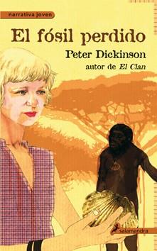FOSIL PERDIDO, EL | 9788498382815 | DICKINSON, PETER